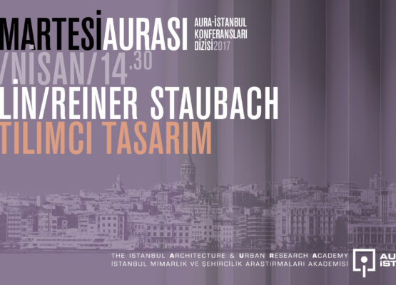 Cumartesi Aurası: Tülin & Reiner Staubach “Katılımcı Tasarım Yaklaşımları”