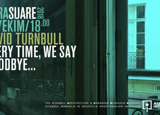 AURA SUARE: Davıd Turnbull “Every Tıme, We Say Goodbye…”