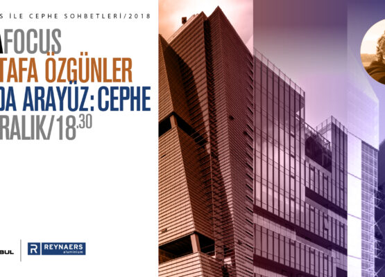 AURA Focus – “Yapıda Arayüz: Cephe”