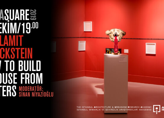 AURA Suare: Shulamıt Brucksteın “How to Buıld a House From Letters”