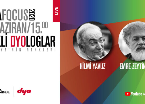 Renkli DYOloglar: “Hilmi Yavuz & Emre Zeytinoğlu”