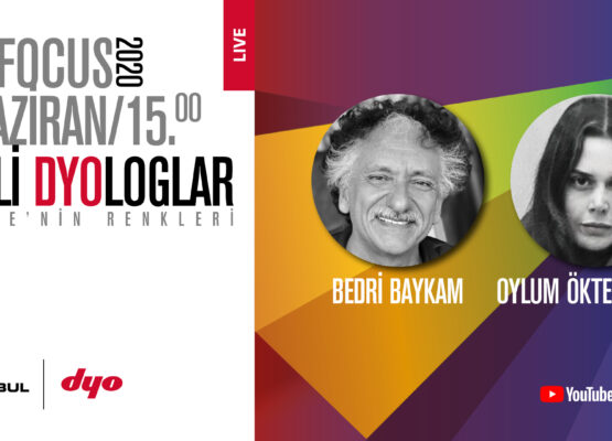 Renkli DYOloglar: “Bedri Baykam & Oylum Öktem İşözen”
