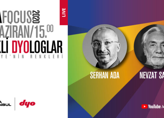Renkli DYOloglar: “Nevzat Sayın & Serhan Ada”