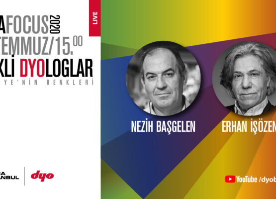 Renkli DYOloglar: “Nezih Başgelen & Erhan İşözen”