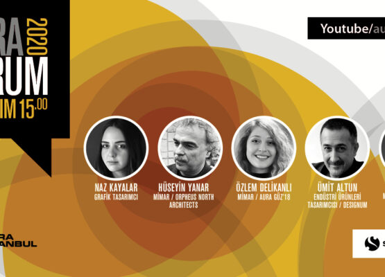 AURA Forum #1: Tasarımcılar Buluşuyor…