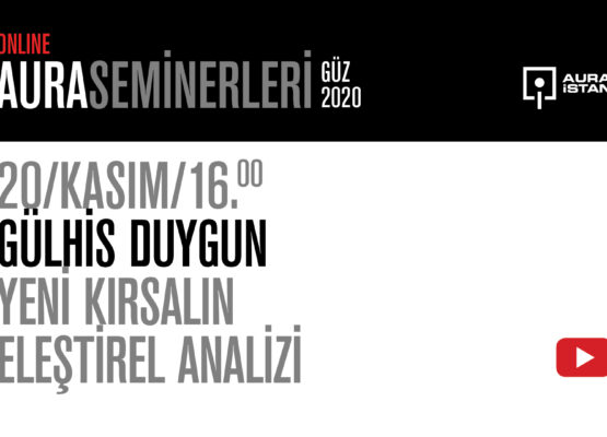 AURA Seminerleri: Gülhis Duygun “Yeni Kırsalın Eleştirel Analizi”