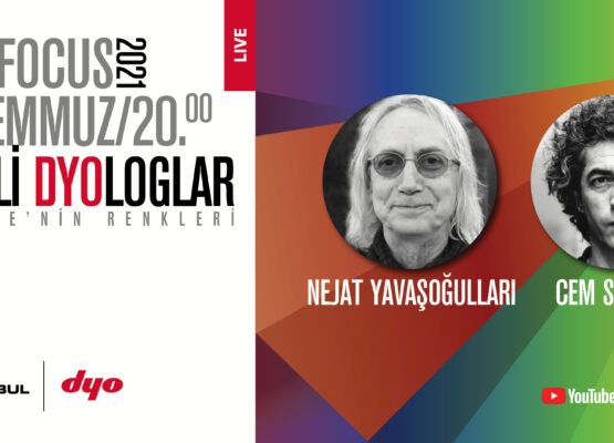 Renkli DYOloglar: “Nejat Yavaşoğulları & Cem Sorguç”