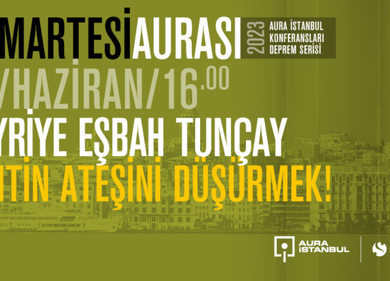 Cumartesi Aurası: Hayriye Eşbah Tunçay “Kentin Ateşini Düşürmek!”
