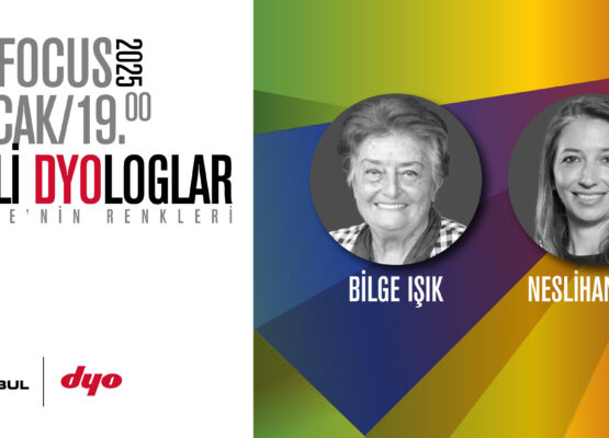 Renkli DYOloglar: Türkiye’nin Renkleri “Bilge Işık – Neslihan Işık”