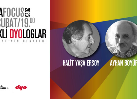 Renkli DYOloglar: Türkiye’nin Renkleri “Halit Ersoy – Ayhan Böyür”