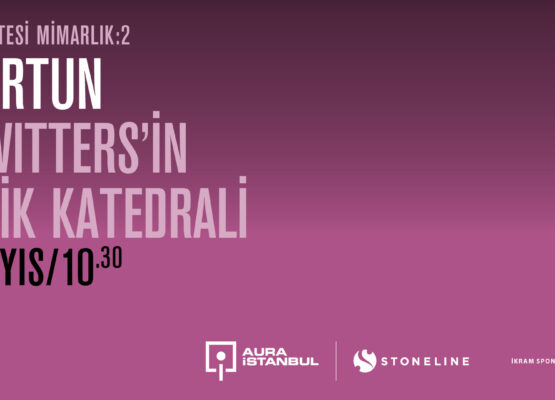 Akılcılık Ötesi Mimarlık 2: Ali Artun “Schwitters’in Erotik Katedrali”