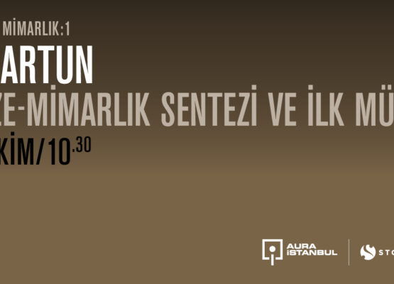 Müze ve Mimarlık 1: Ali Artun “Müze-Mimarlık Sentezi ve İlk Müze”